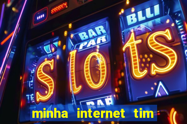 minha internet tim beta acabou como contratar mais